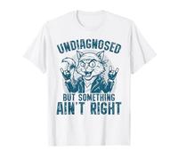 Chat à Bascule Non diagnostiqué mais Quelque Chose n'est Pas Correct T-Shirt