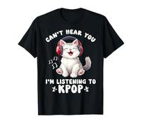 Chat amant de musique coréen Can't Hear You I'm Listening K-pop T-Shirt
