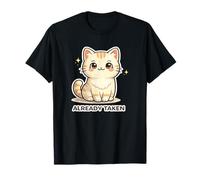 Chat Amusant déjà Pris pour la Saint-Valentin pour Les Amoureux des Animaux T-Shirt