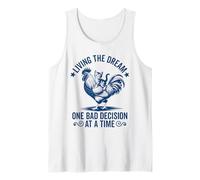 Chat amusant Living The Dream One Bad Decision At a Time Débardeur
