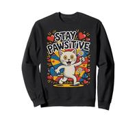 Chat Amusant Stay Pawsitive Lover Hiss Pawsitivity Mom Foster Sweatshirt