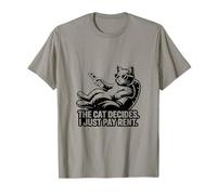Chat Amusant The Cat Decides I Just Pay Rent T-Shirt