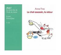 Chat assassin le retour livre lu CD audio - Anne Fine - Ecole Des Loisirs - Texte lu (CD) - Textes lus CD