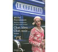 Chat bleu... Chat noir...
