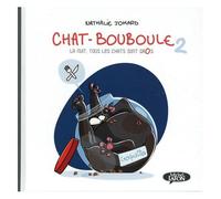 Chat-Bouboule Tome 2 - La Nuit, Tous Les Chats Sont Gros
