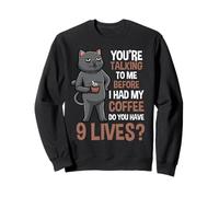 Chat Café Avertissement Humour Citation Humour Matin Sweatshirt
