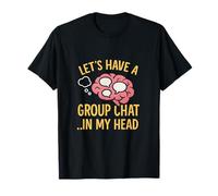 Chat cerveau humour introverti : Discutons dans ma tête T-Shirt