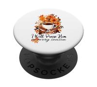 Chat chrétien « I Will Praise Him in Every Season Fall » PopSockets PopGrip Adhésif
