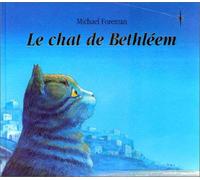 Chat de bethleem (Le)