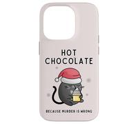 Chat de Noël Mignon « Hot Chocolate Because Murder is Wrong » Coque pour iPhone 14 Pro