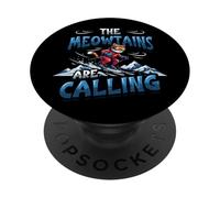 Chat de Ski Amusant The Meowtains are Calling Mountain Lover PopSockets PopGrip Adhésif