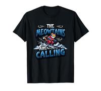 Chat de Ski Amusant The Meowtains are Calling Mountain Lover T-Shirt