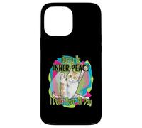 Chat de Yoga Amusant « Hurry Up Inner Peace I Don't Have All Day » Coque pour iPhone 13 Pro Max
