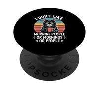 Chat drôle Disant Que Je n'aime Pas Le Matin Femmes Hommes PopSockets PopGrip Adhésif