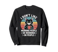 Chat drôle Disant Que Je n'aime Pas Le Matin Femmes Hommes Sweatshirt