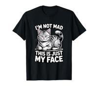 Chat drôle, Je ne suis Pas en colère, C'est Juste Mon Visage T-Shirt