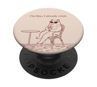 Chat drôle, Je Vais Bien, J'Ai déjà pleuré sarcastiquement PopSockets PopGrip Adhésif