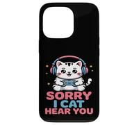 Chat Gamer Mignon Sorry I Can't Hear You Coque pour iPhone 13 Pro