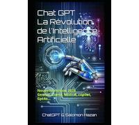 Chat GPT La Révolution de l'Intelligence Artificielle