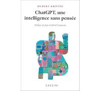 Chat GPT, une intelligence sans pensée