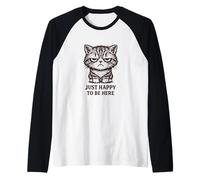 Chat Grincheux Mignon mais Moody Just Happy to Be Here rétro Manche Raglan
