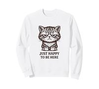 Chat Grincheux Mignon mais Moody Just Happy to Be Here rétro Sweatshirt