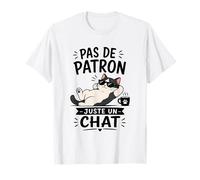Chat Humour - Parfait pour Les Amoureux des Chats T-Shirt