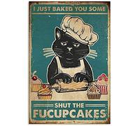 Chat I Just Baked You Some Shut The Tin Sign Rétro Cuisine Restaurant Ferme Salle De Bains Personnes Cave Ferme Décoration Murale Fer