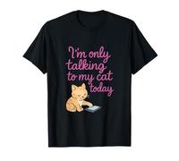 Chat Lover Im Only Talking To My Cat Phone Tap Art T-Shirt