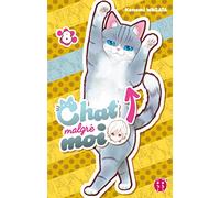 Chat malgré moi T08