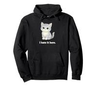 Chat Mignon I Hate It Here Kitty Cadeaux Amusants pour collègues Sweat à Capuche