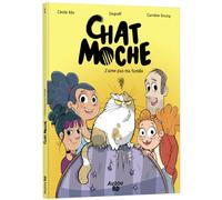 Cécile Alix, Caroline Soucy – Chat Moche – Tome 1 : J'aime pas ma famille – Broché