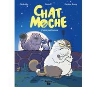 Chat Moche - Tome 2 - L'amour, c'est nul ! - Matthieu Loublier - Auzou - ebook (ePub) - Bande dessinée jeunesse