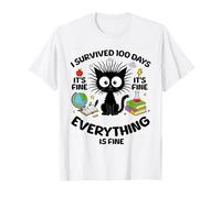Chat noir amusant I Survived 100 Days Everything Is Fine T-Shirt