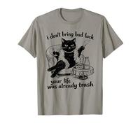 Chat Noir I Don't Bring Bad Luck Your Life Was Already Trash T-Shirt