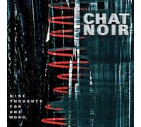 Chat Noir - Nine Thoughts for One Word [Import]