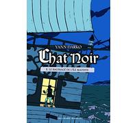Chat noir Tome 2 - Le naufragé de l'île maudite
