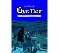 Yann Darko – Chat Noir – Tome 3 : Les Sillons du Diable – Roman junior dès 9 ans – Broché