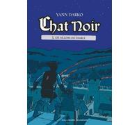 Chat Noir - Tome 3 - Les Sillons Du Diable