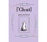 Chat, parle-moi de toi: Questions qui resteront pour toujours | Un livre de souvenirs à compléter | Cadeau pour amoureux des chats, idéal pour ... Noël | Questions tendres pour raconter sa vie