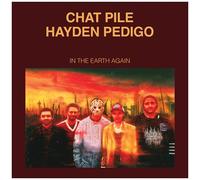 Chat Pile - In The Earth Again [Vinyl Lp]