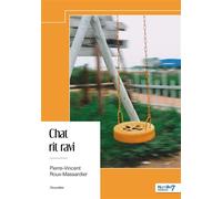 Chat rit ravi - Pierre-Vincent Roux-Flamand - Nombre 7 - broché - Récit