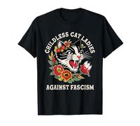 Chat sans Enfant pour Femme Contre Le fascisme T-Shirt