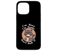 Chat sarcastique drôle avec inscription « I'm Here I'm Awake Don't Push It » Coque pour iPhone 13 Pro Max