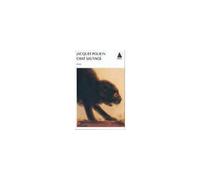 Jacques Poulin – Chat sauvage – Roman – Poche