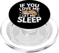 Chat Si tu m'aimes, Laisse-Moi Dormir PopSockets PopGrip pour MagSafe