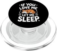 Chat Si tu m'aimes, Laisse-Moi Dormir PopSockets PopGrip pour MagSafe