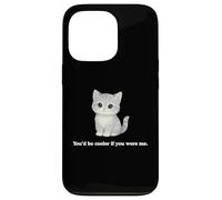 Chat You'd Be Cooler If You Were Me Funny Judgemental Kitty Coque pour iPhone 13 Pro