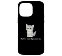 Chat You'd Be Cooler If You Were Me Funny Judgemental Kitty Coque pour iPhone 14 Pro Max
