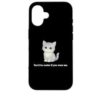 Chat You'd Be Cooler If You Were Me Funny Judgemental Kitty Coque pour iPhone 16